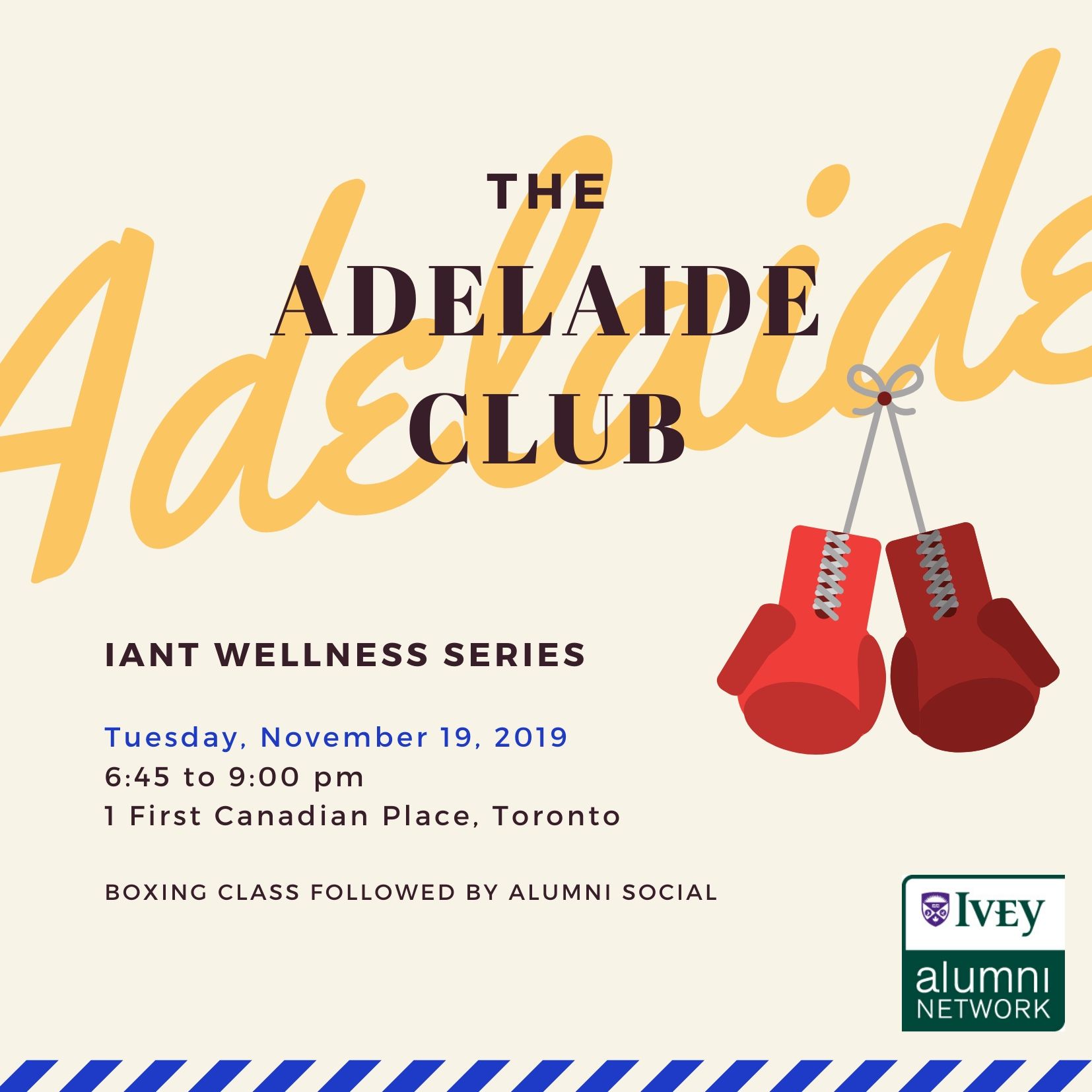 IANT Wellness Series The Adelaide Club Ivey Alumni Network